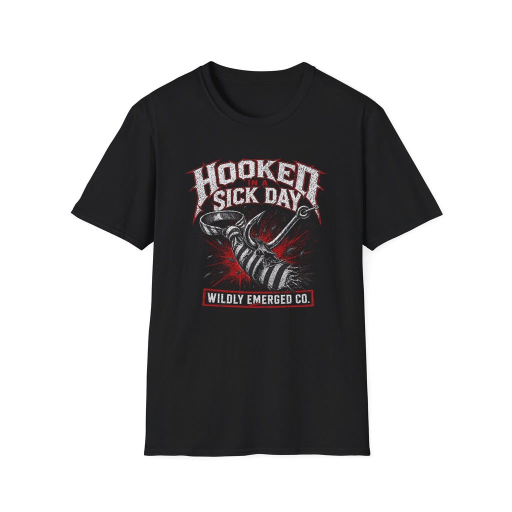 "Hooked on a Sick Day" - Fishing Graphic Tee