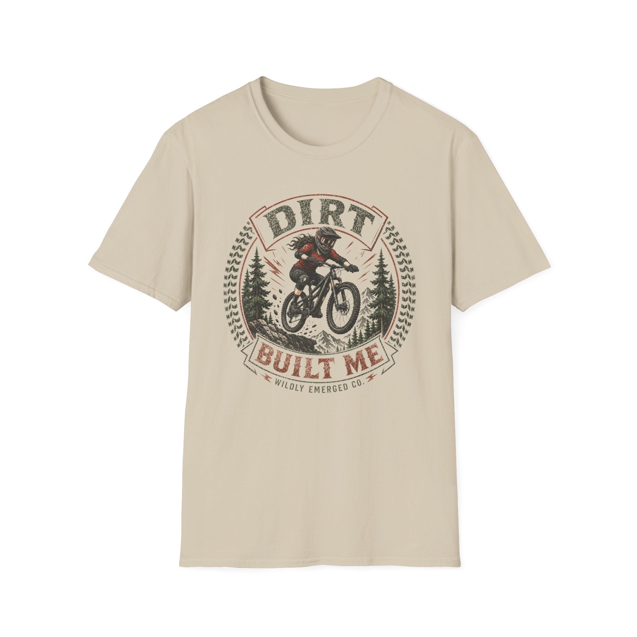 Dirt Built Me Mountain Biking T-Shirt