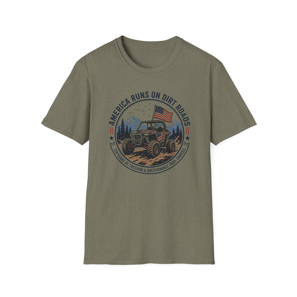 America Runs on Dirt Roads — Off-Road UTV & Country Pride Tee