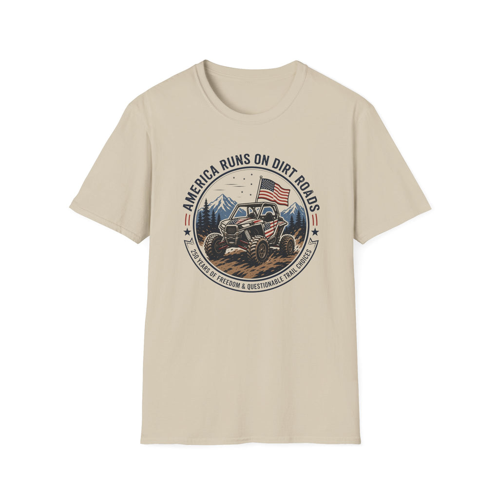 America Runs on Dirt Roads — Off-Road UTV & Country Pride Tee