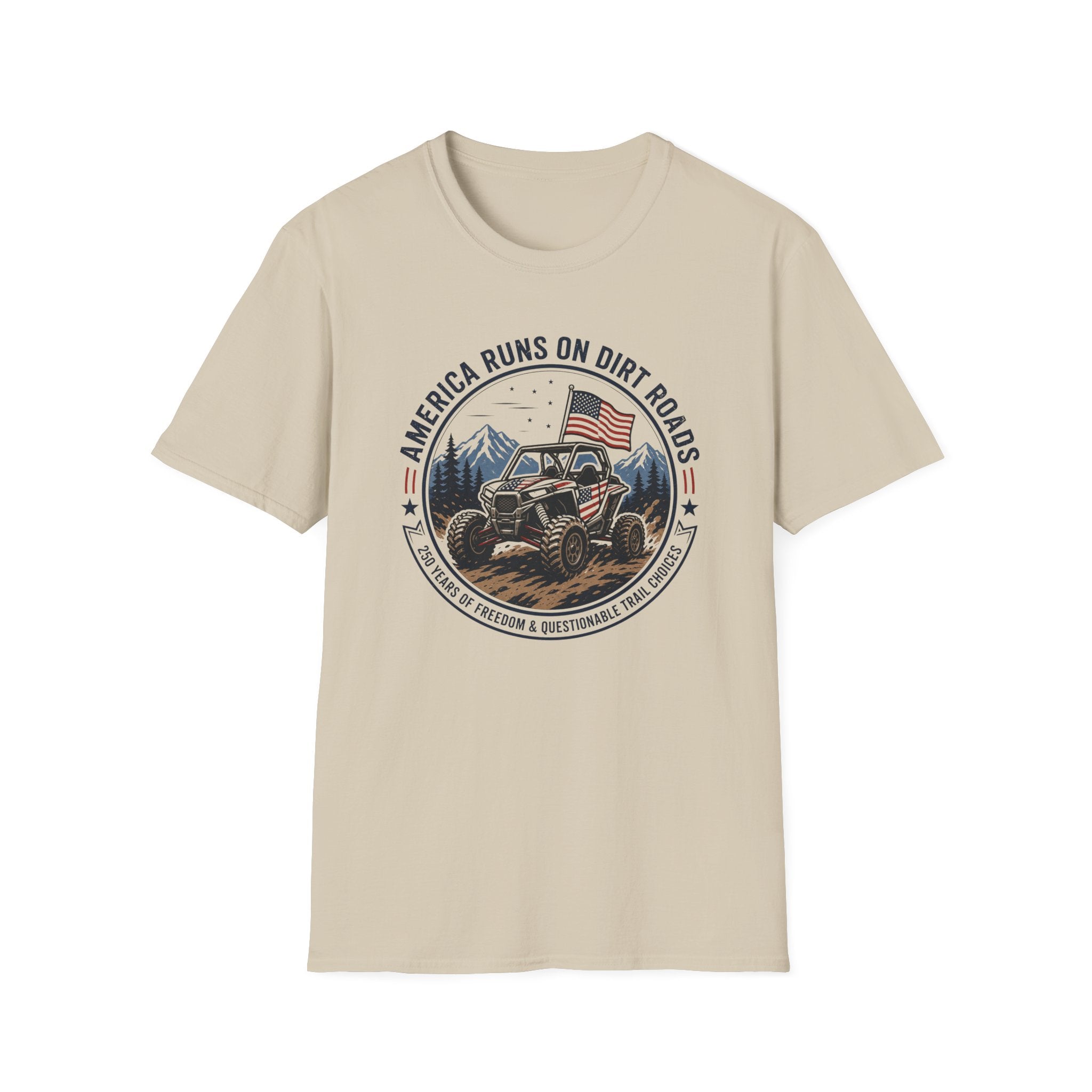America Runs on Dirt Roads — Off-Road UTV & Country Pride Tee