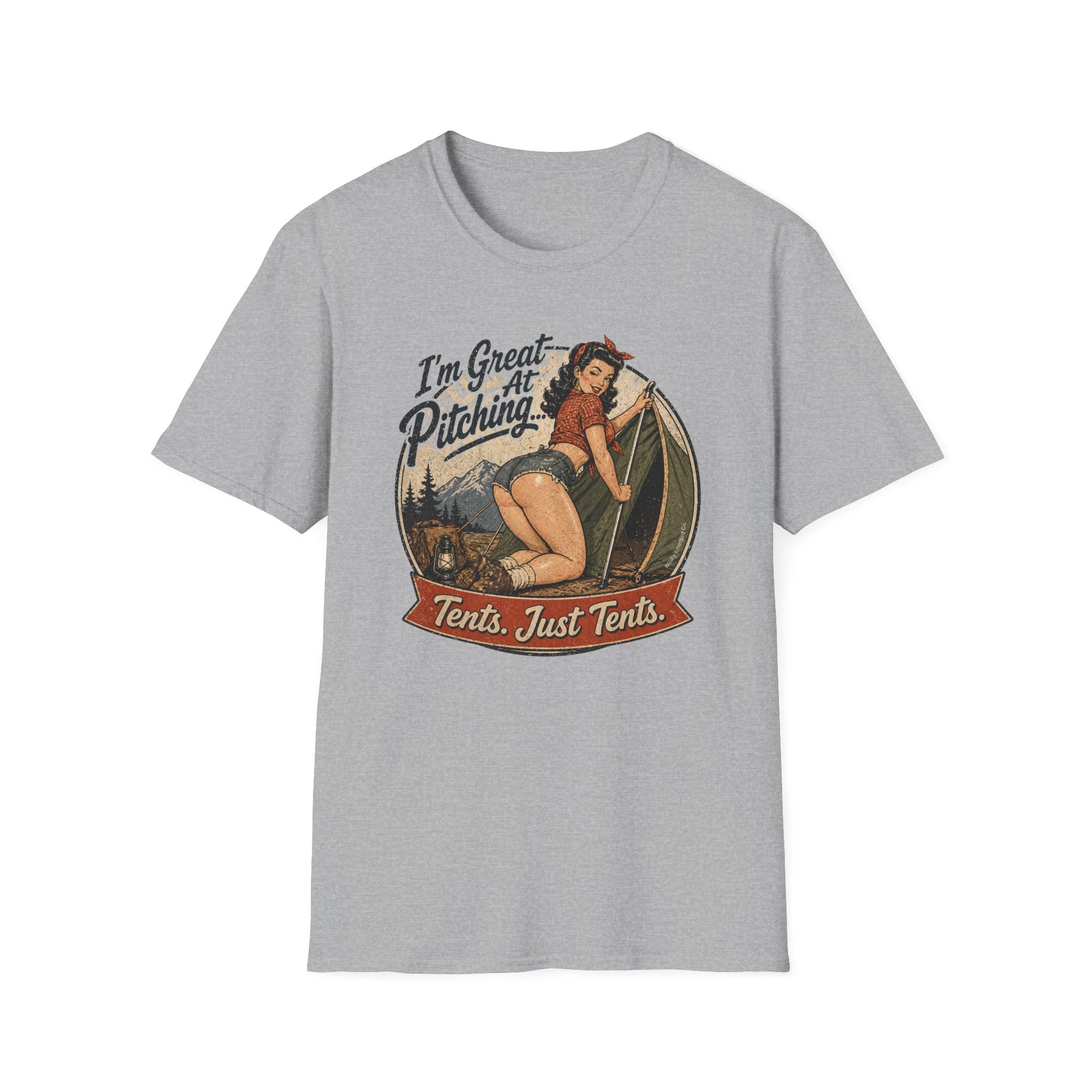 "I'm Great at Pitching... Tents, Just Tents" Retro Pin-Up Tee