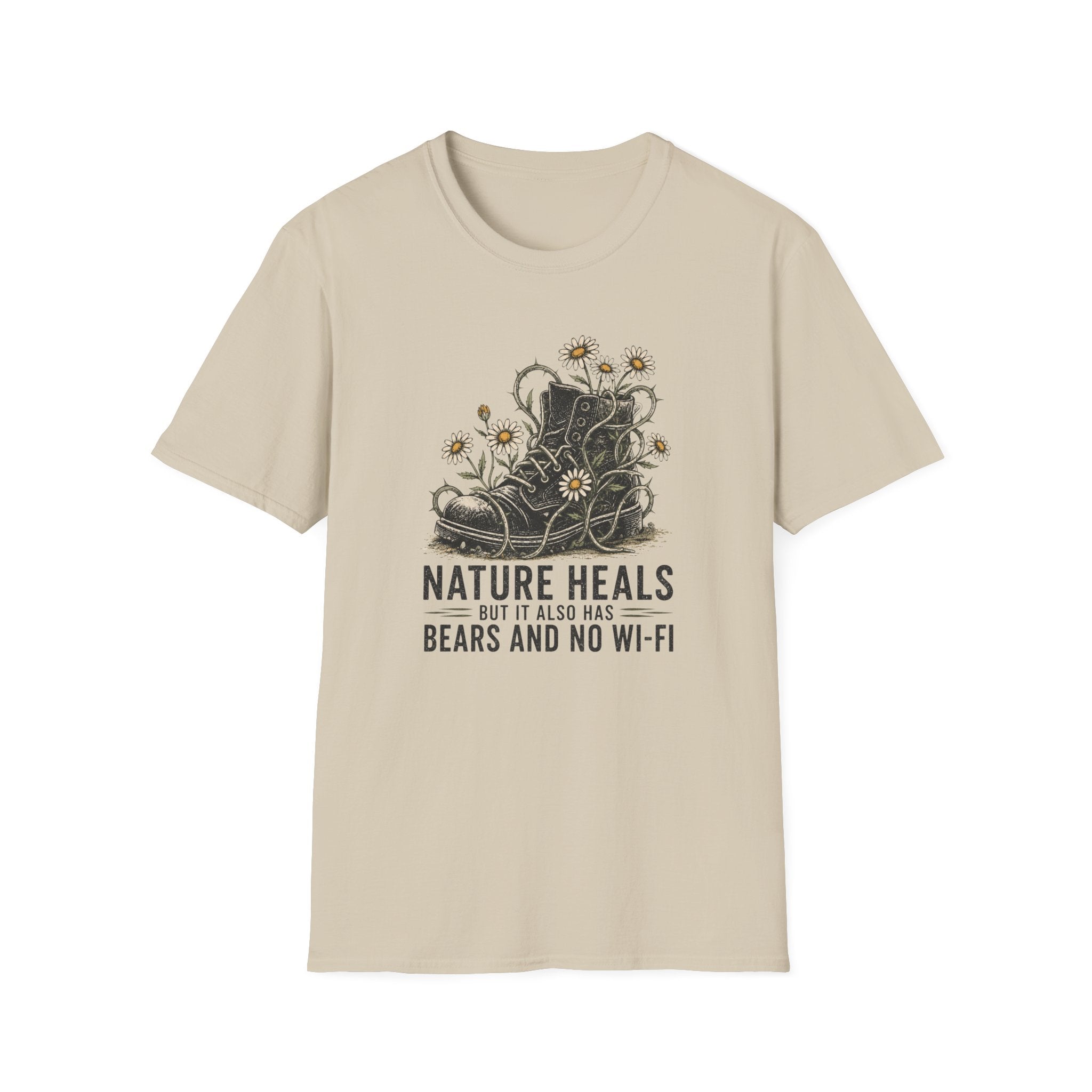 "Nature Heals but it also has bears and no Wi‑Fi" T‑Shirt