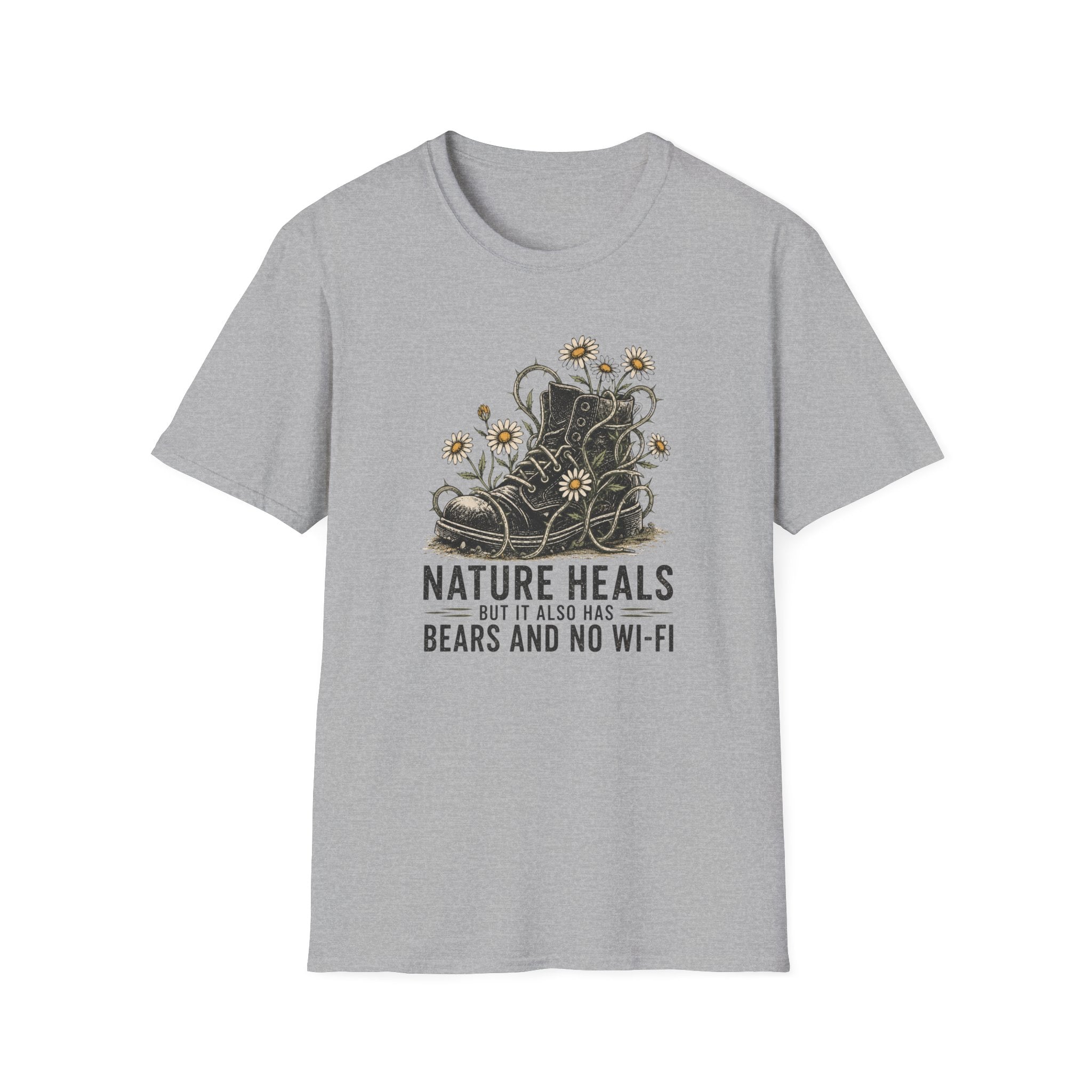 "Nature Heals but it also has bears and no Wi‑Fi" T‑Shirt