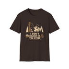 Bigfoot Camping — "I Don't Believe In You Either" Graphic Tee