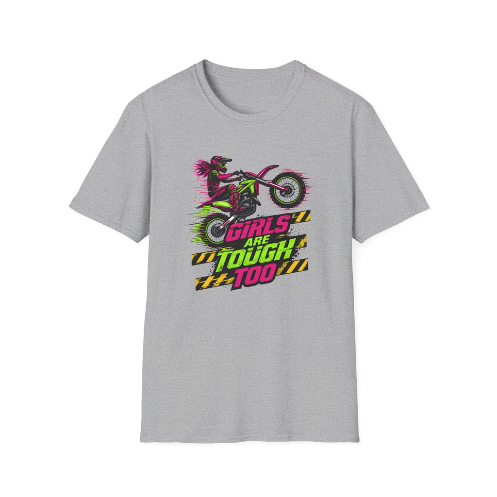 Girls Are Tough Too Motocross T-Shirt