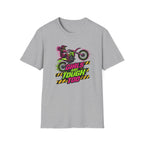 Girls Are Tough Too Motocross T-Shirt