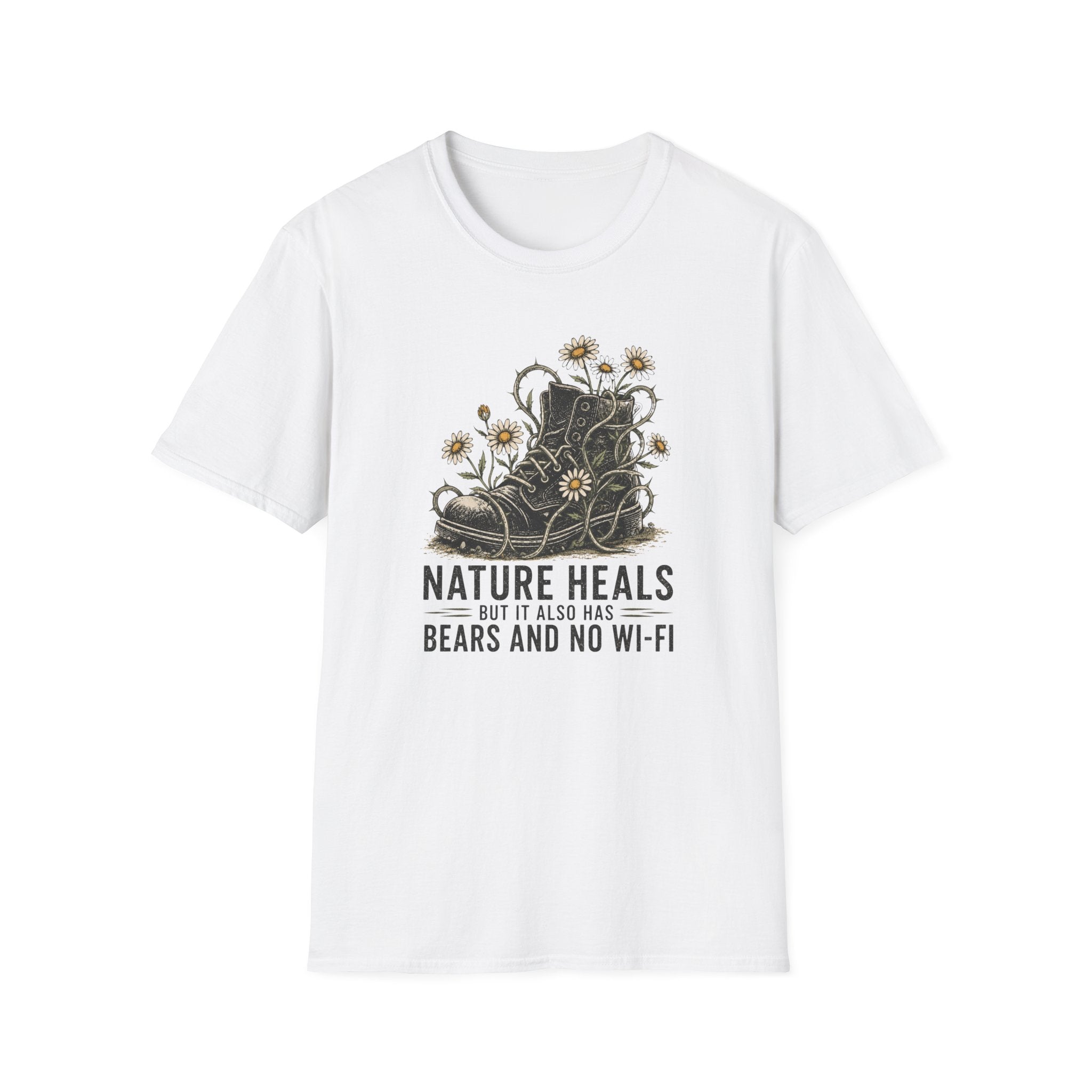 "Nature Heals but it also has bears and no Wi‑Fi" T‑Shirt
