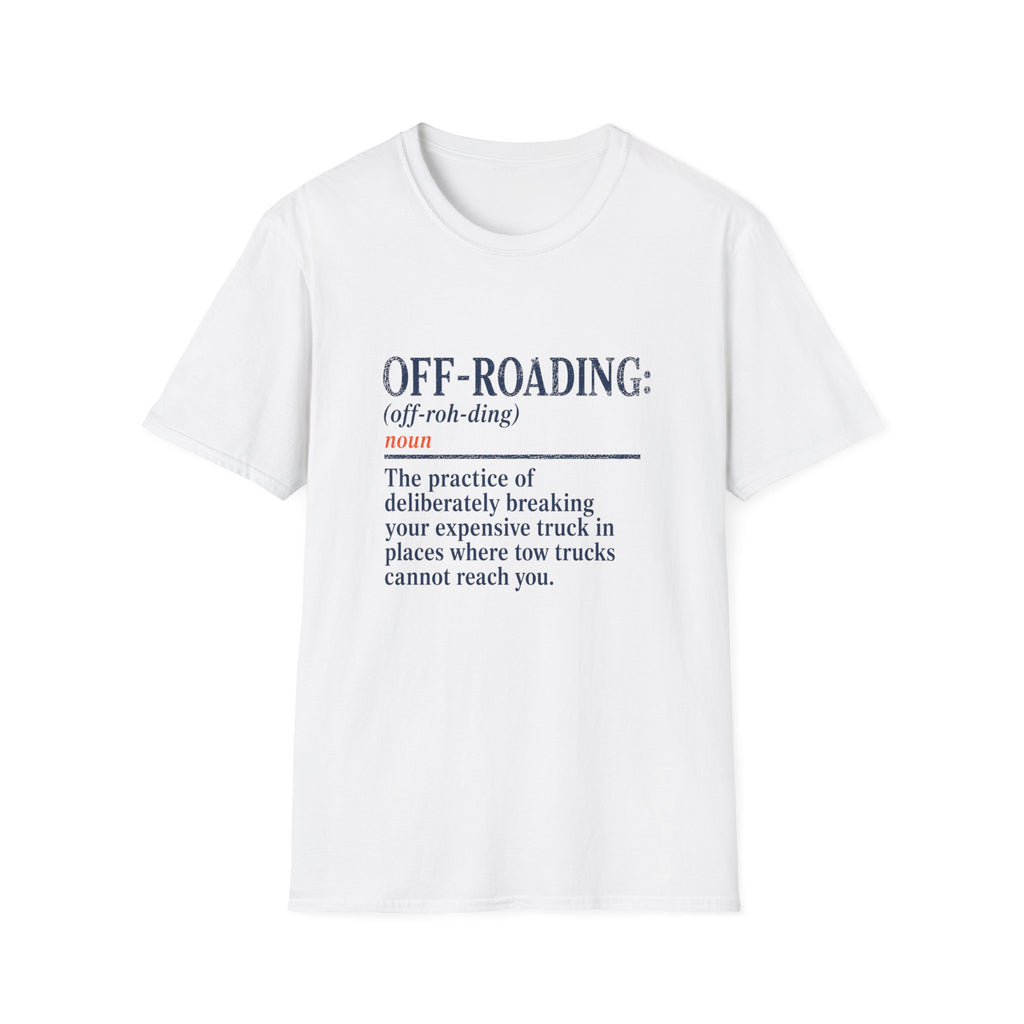 Off-Roading Definition T-Shirt