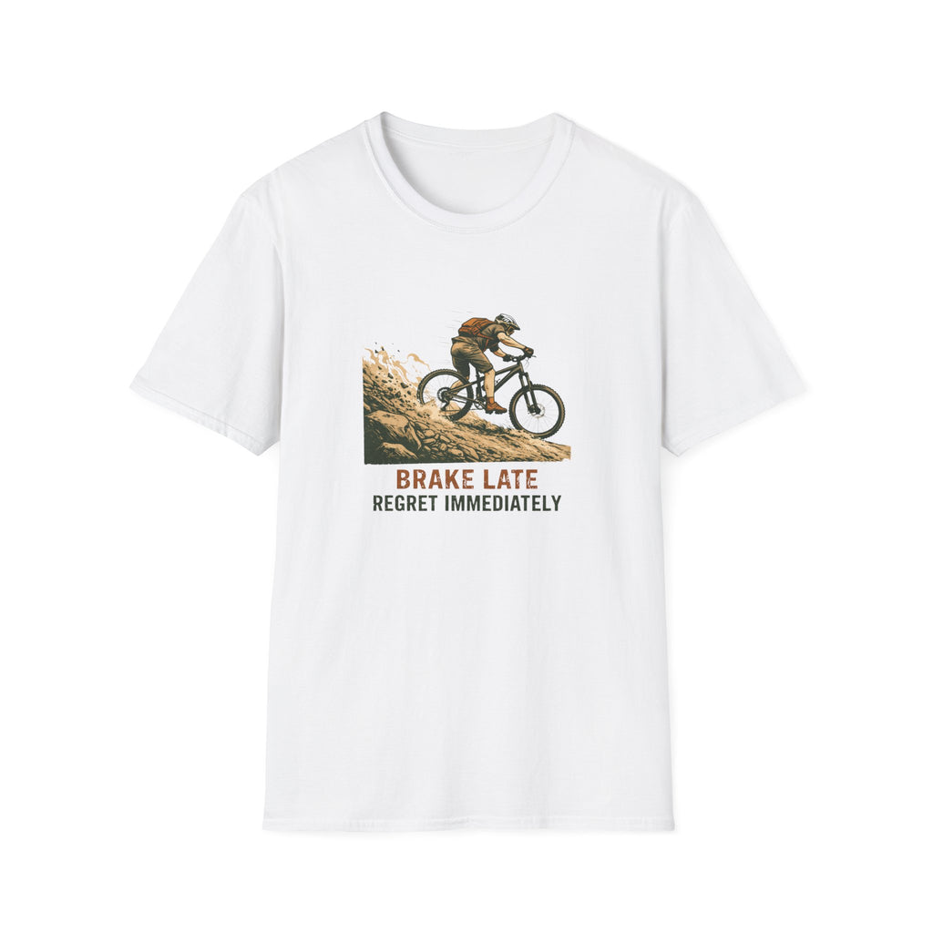 “Brake Late Regret Immediately” | Adventure Cycling Tee