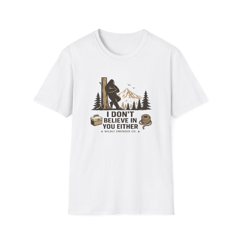 Bigfoot Camping — "I Don't Believe In You Either" Graphic Tee