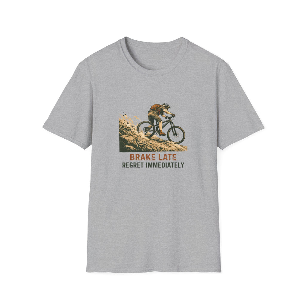 “Brake Late Regret Immediately” | Adventure Cycling Tee