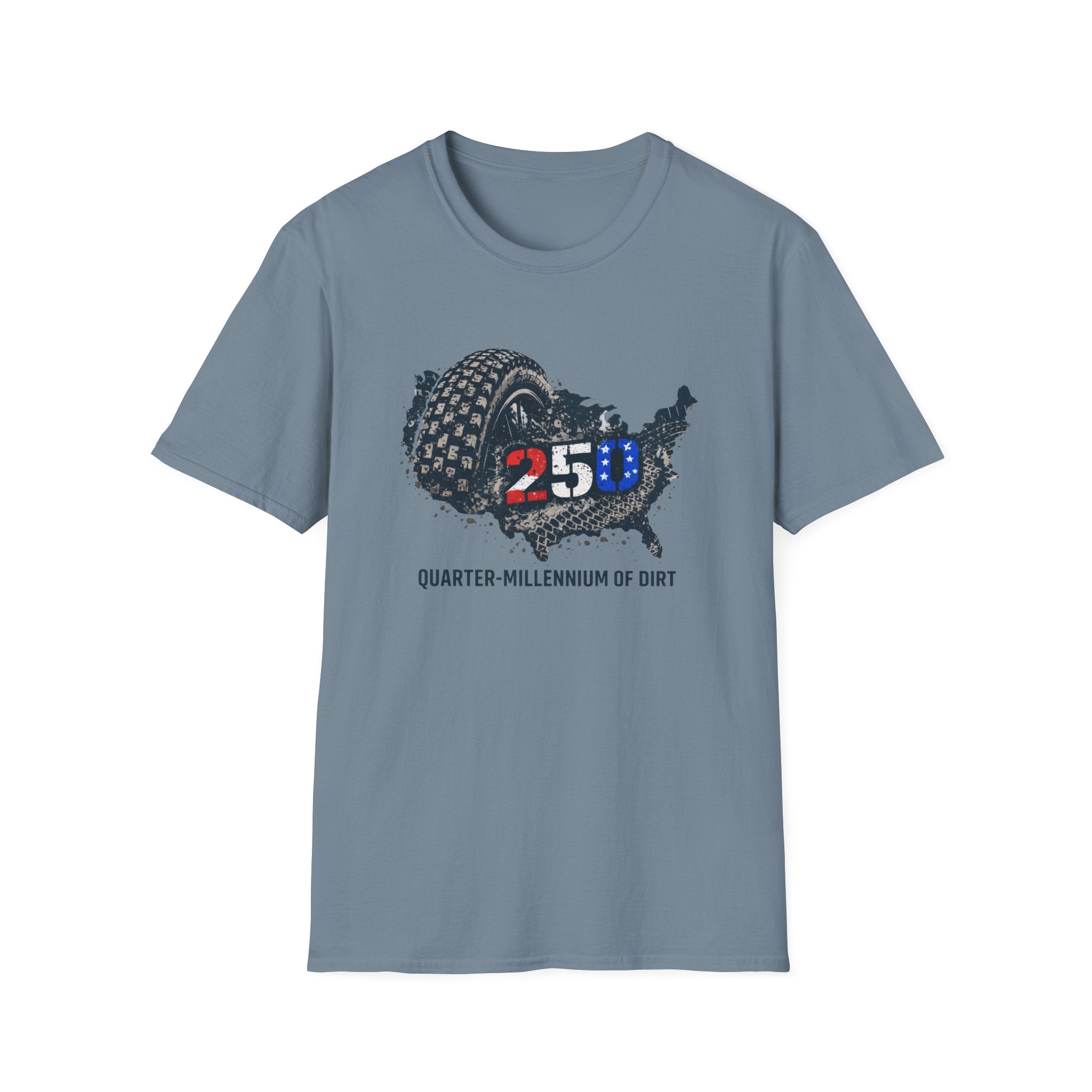 Quarter-Millennium of Dirt 250 USA — Off-Road Racing Patriots Tee