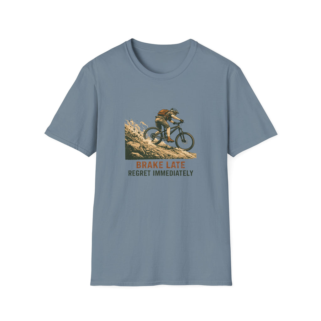 “Brake Late Regret Immediately” | Adventure Cycling Tee