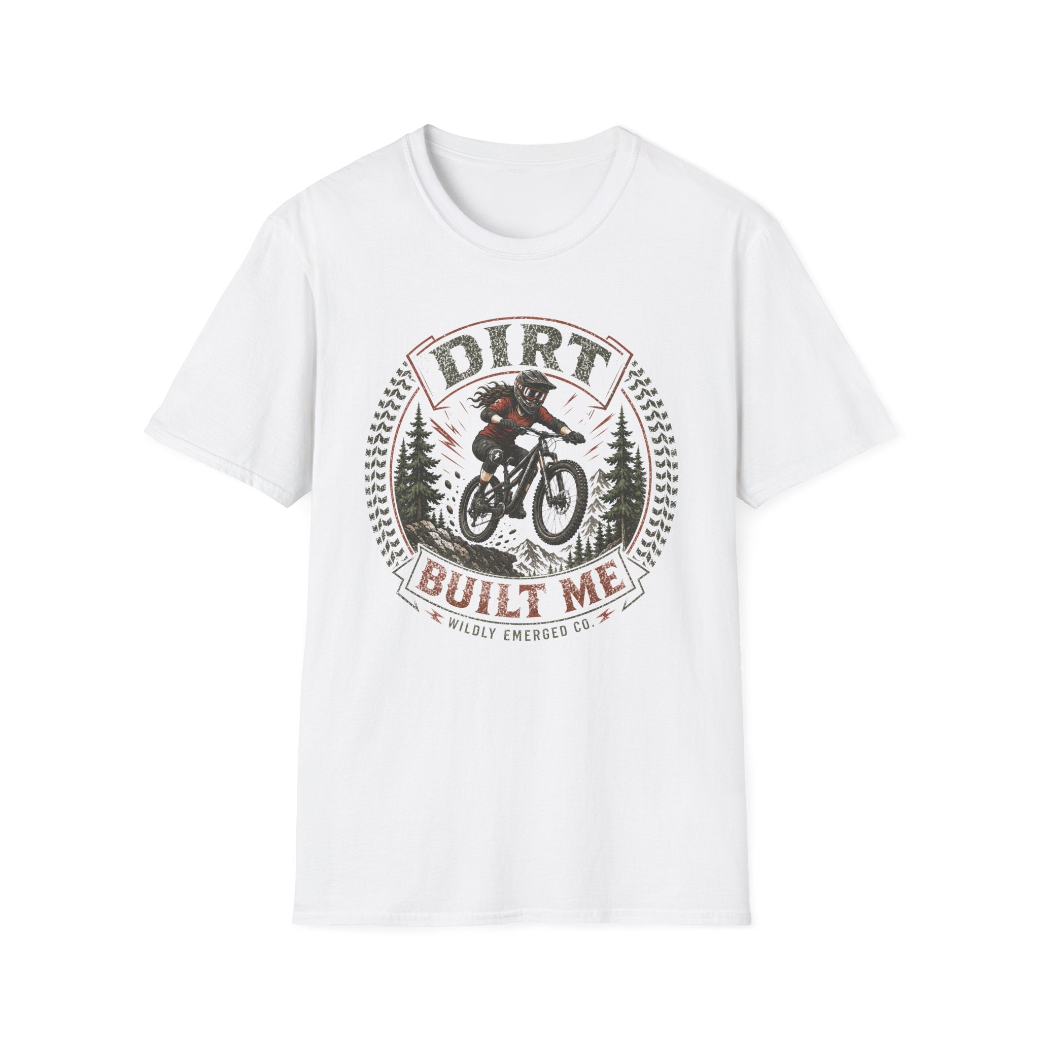 Dirt Built Me Mountain Biking T-Shirt