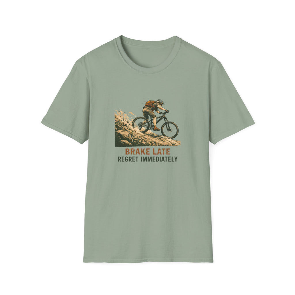 “Brake Late Regret Immediately” | Adventure Cycling Tee