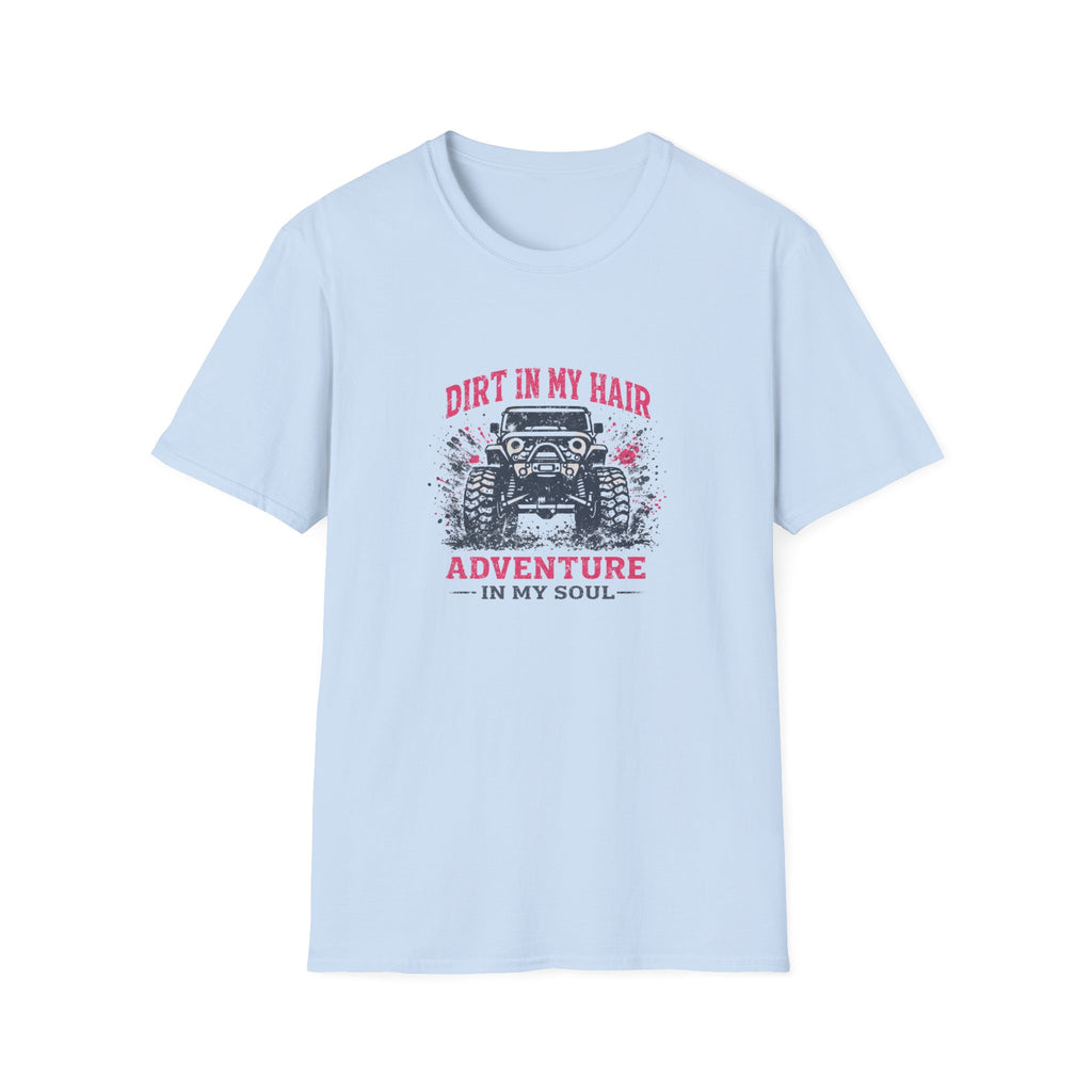 Dirt In My Hair Adventure — Off-Road Jeep Graphic Tee
