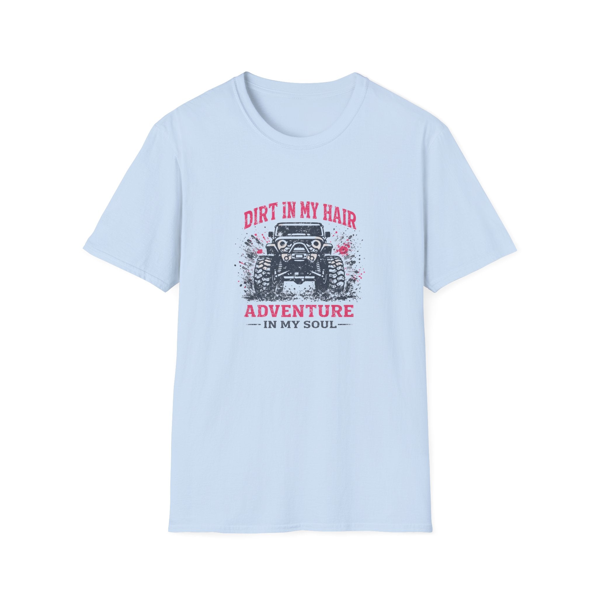 Dirt In My Hair Adventure — Off-Road Jeep Graphic Tee