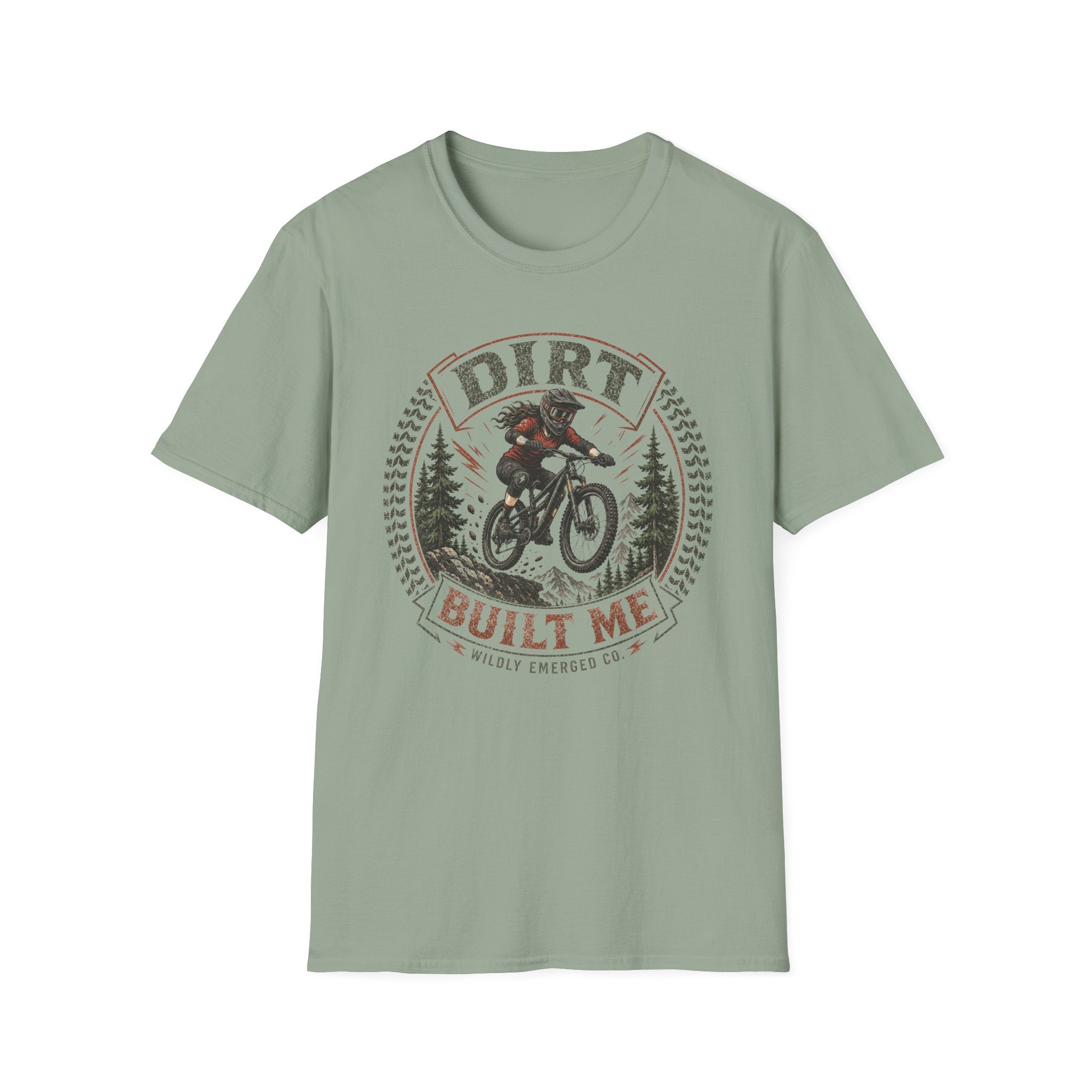 Dirt Built Me Mountain Biking T-Shirt