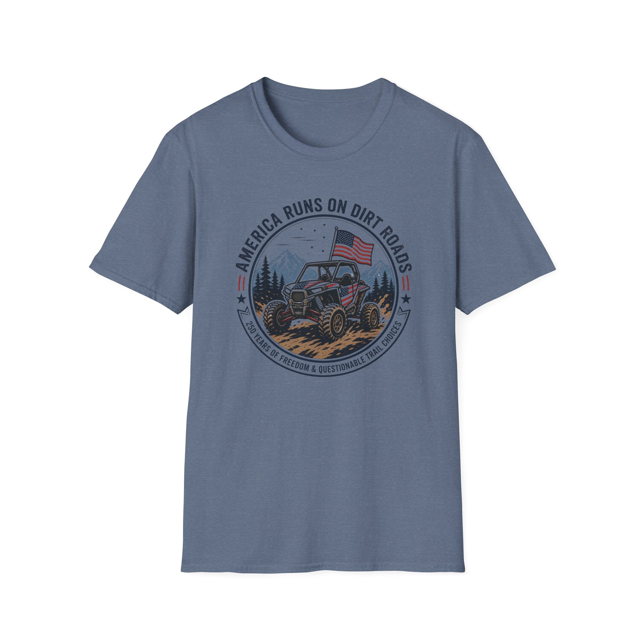 America Runs on Dirt Roads — Off-Road UTV & Country Pride Tee