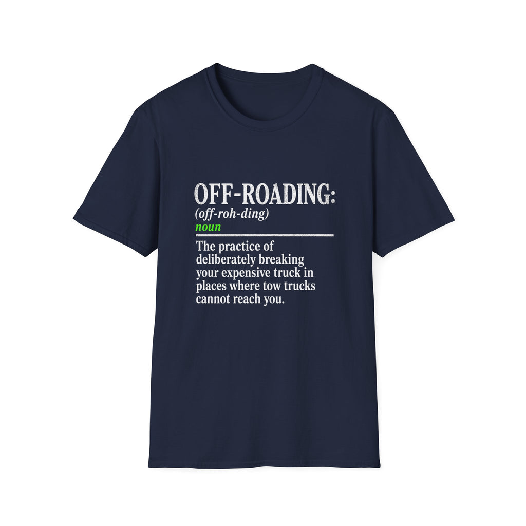Off-Roading Definition T-Shirt