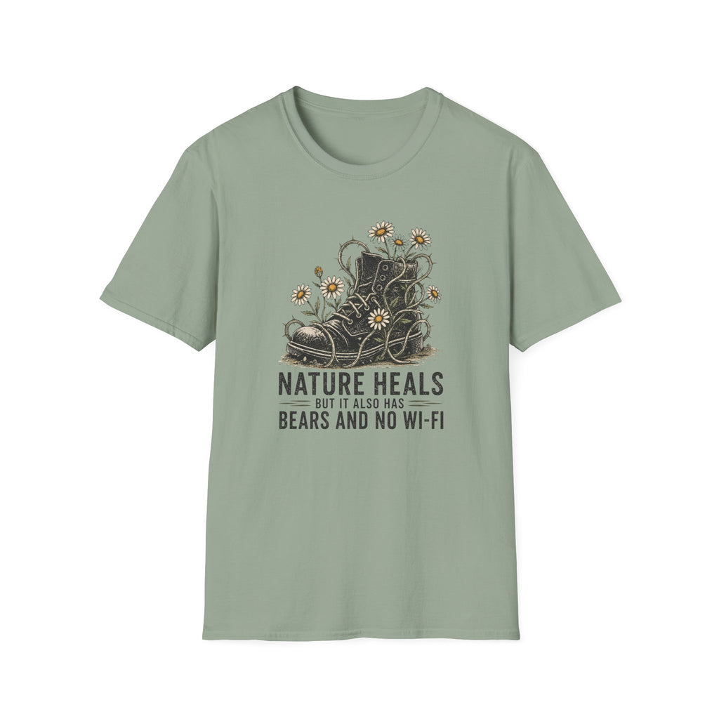 "Nature Heals but it also has bears and no Wi‑Fi" T‑Shirt
