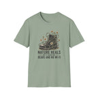 "Nature Heals but it also has bears and no Wi‑Fi" T‑Shirt